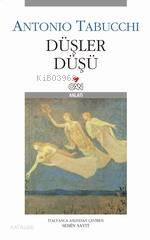 Düşler Düşü - Antonio Tabucchi