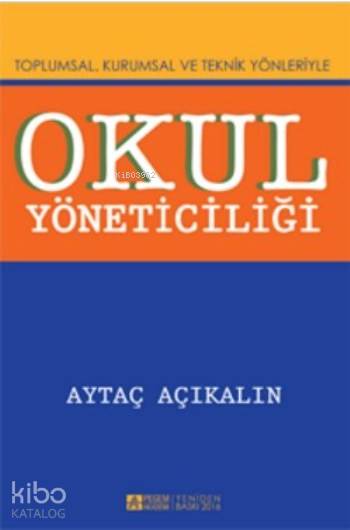 Okul Yöneticiliği - Aytaç Açıkalın