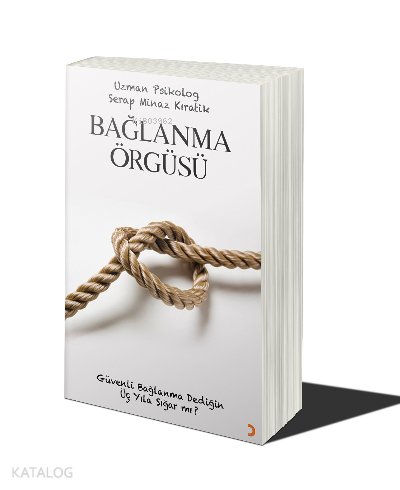 Bağlanma Örgüsü - Serap Minaz Kıratik