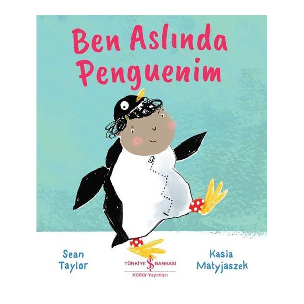 BEN ASLINDA PENGUENİM