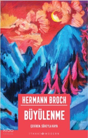 Büyülenme - Hermann Broch