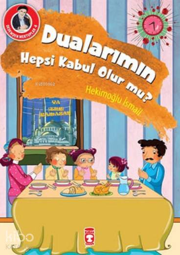 Dedemden Mektuplar 8 - Dualarımın Hepsi Kabul Olur mu? - Hekimoğlu İsmail