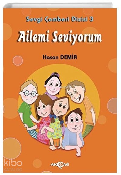 Ailemi Seviyorum - Sevgi Çemberi Dizisi 3 - Üzeyir Gündüz