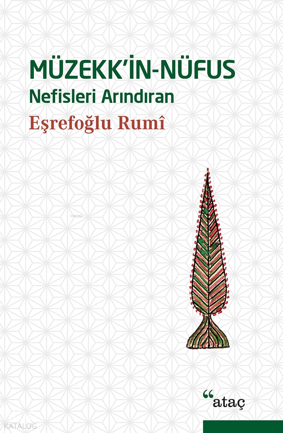 Müzekk'in-Nüfus - Eşrefoğlu Rumi
