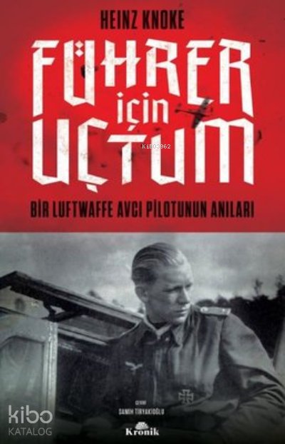 Führer İçin Uçtum
