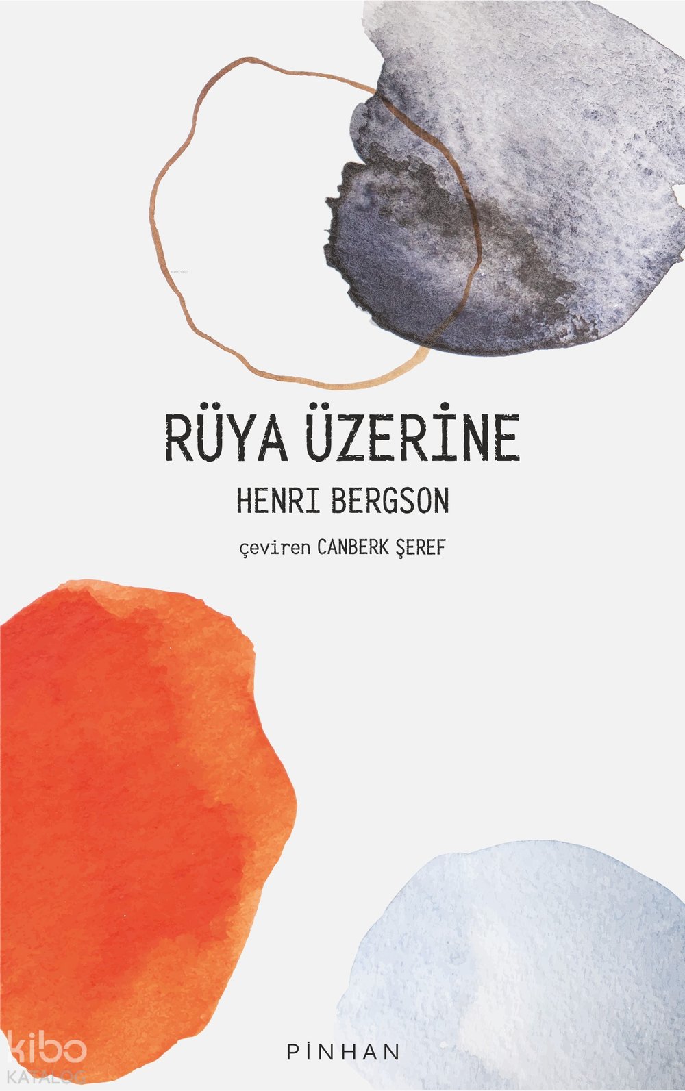 Rüya Üzerine - Henri Bergson