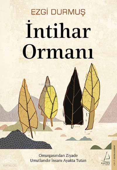 İntihar Ormanı - Ezgi Durmuş