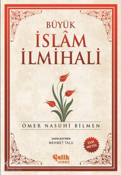 BÜYÜK İSLAM İLMİHALİ - TAM METİN KÜÇÜK BOY