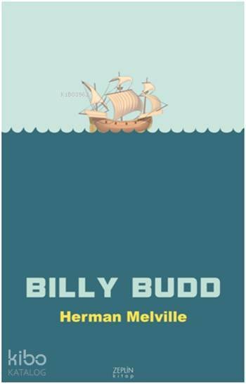 Billy Budd - Herman Melville
