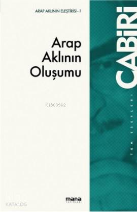 Arap Aklının Oluşumu
