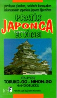 Pratik Japonca El Kitabı