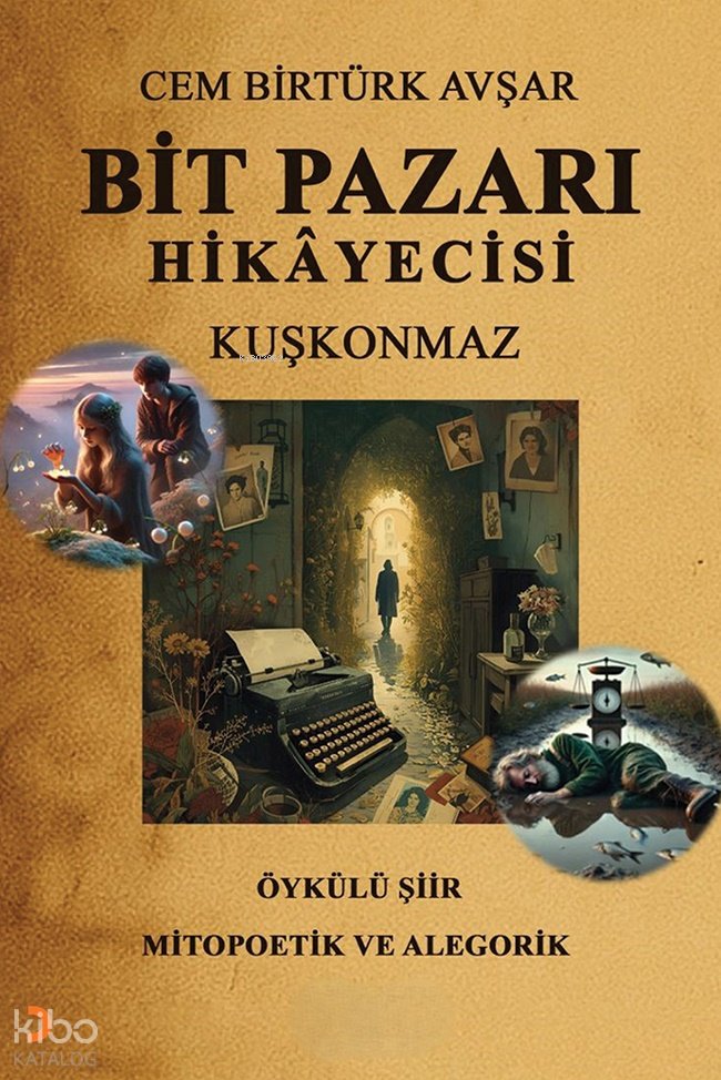Bit Pazarı Hikâyecisi - Cem Birtürk Avşar