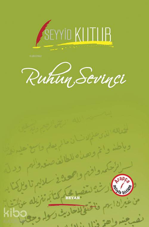 Ruhun Sevinci - Seyyid Kutub