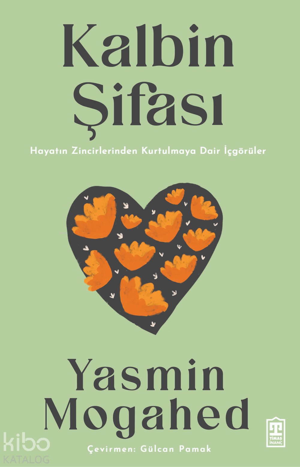 Kalbin Şifası
