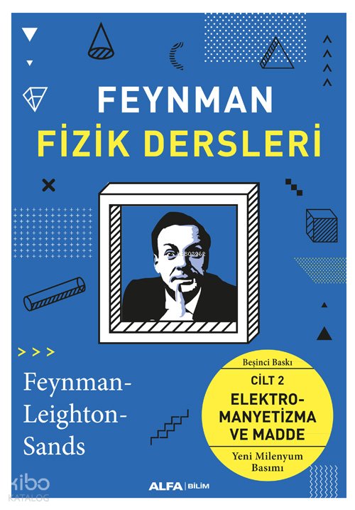Feynman Fizik Dersleri Cilt II - Richard P. Feynman