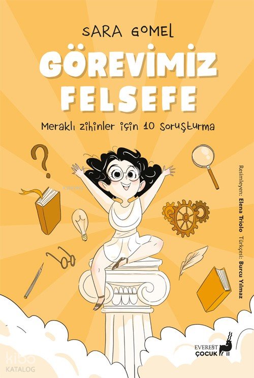 Görevimiz Felsefe - Sara Gomel