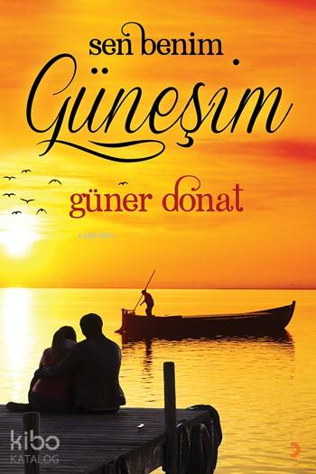 Sen Benim Güneşim