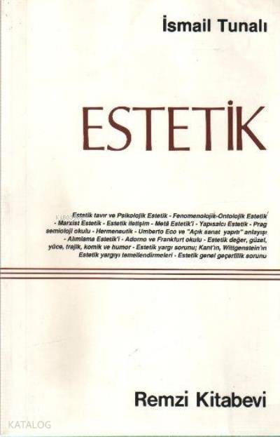Estetik - İsmail Tunalı