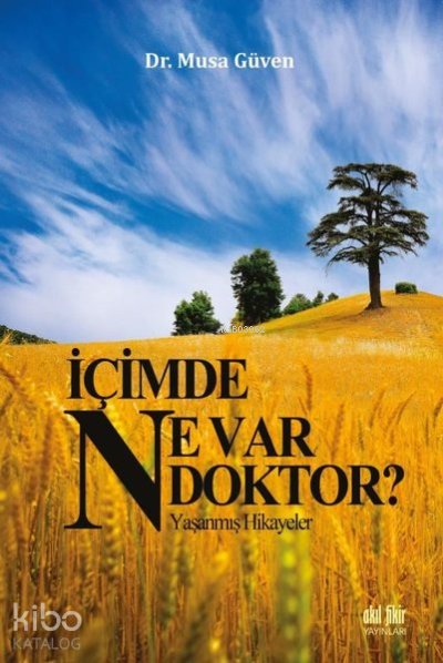 İçimde Ne Var Doktor?