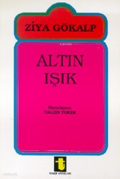 Altın Işık (Şiirler) - Yalçın Toker