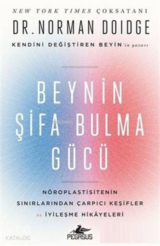 Beynin Şifa Bulma Gücü - Norman Doidge