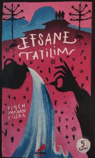 EFSANE TATİLİM