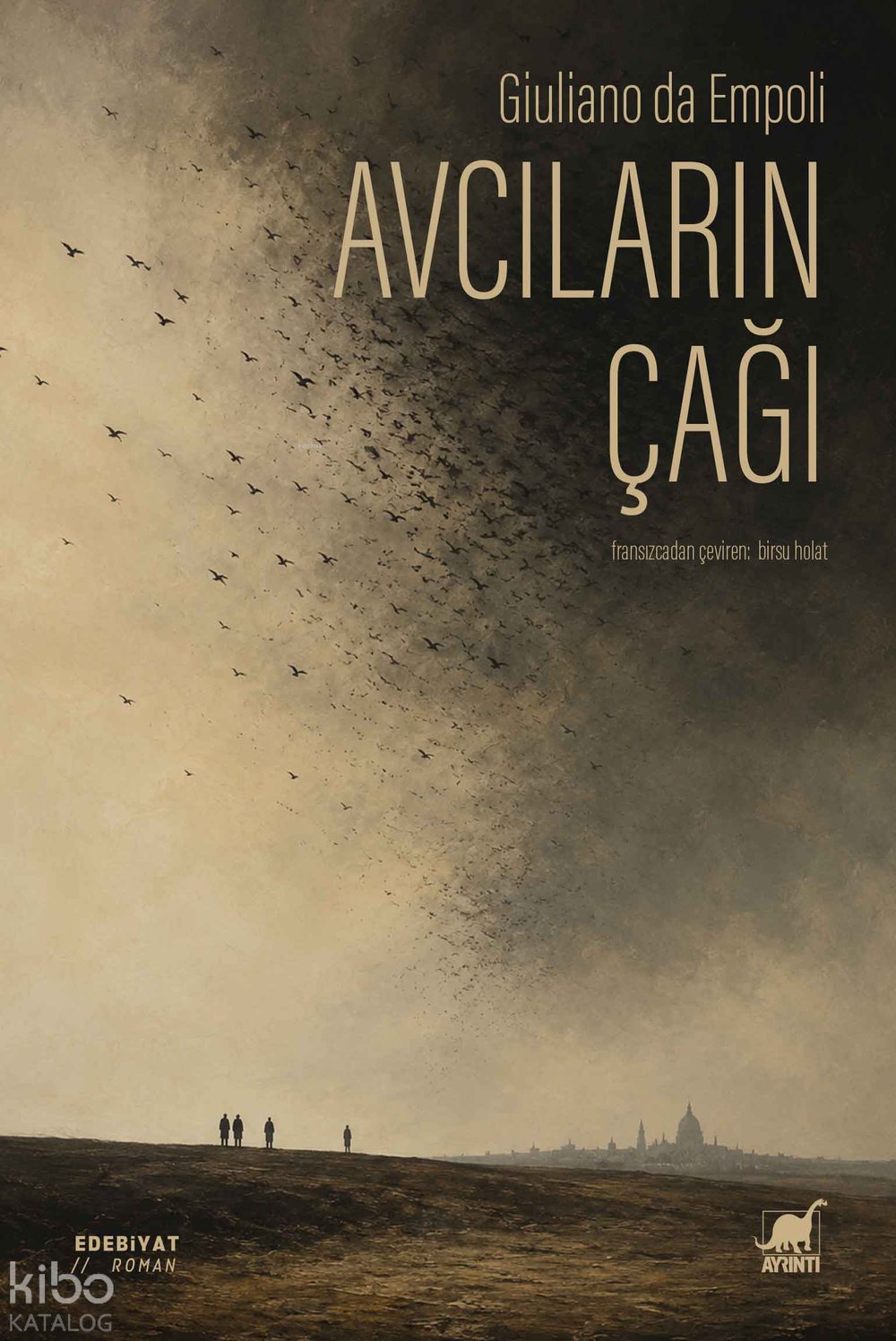 Avcıların Çağı