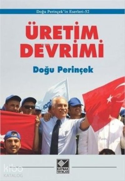 Üretim Devrimi - Doğu Perinçek