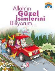 Allah'ın Güzel İsimlerini Biliyorum