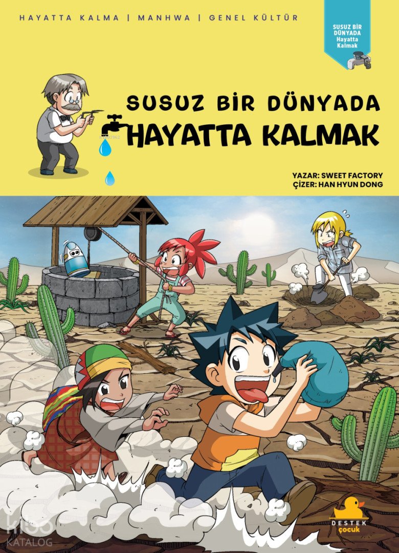 Susuz Bir Dünyada Hayatta Kalmak - Sweet Factory