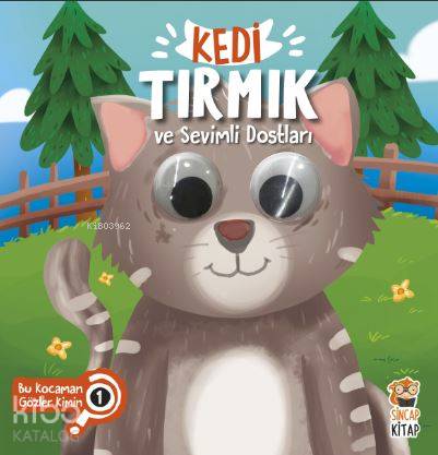 Kedi Tırmık ve Sevimli Dostları - Bu Kocaman Gözler Kimin? - Asiye Aslı Aslaner