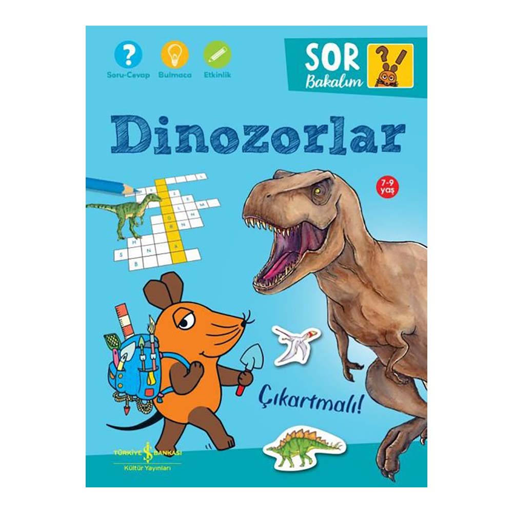 DİNOZORLAR - SOR BAKALIM - ÇIKARTMALI
