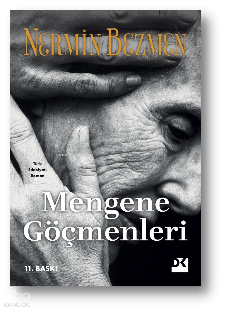 Mengene Göçmenleri - Nermin Bezmen