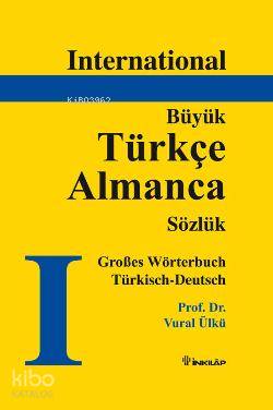 Türkçe - Almanca Büyük Sözlük - Vural Ülkü