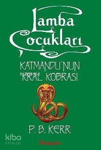 Lamba Çocukları 3 - Katmandu´nun Kral Kobrası