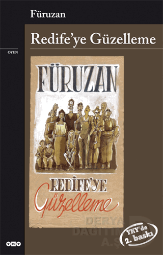 REDİFEYE GÜZELLEME / FÜRUZAN