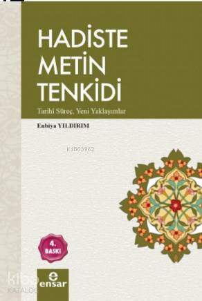 Hadiste Metin Tenkidi - Enbiya Yıldırım