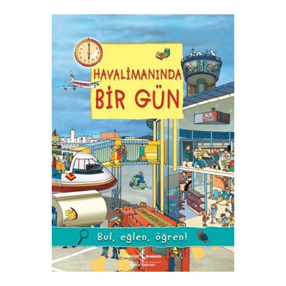 HAVALİMANINDA BİR YIL -BUL EĞLEN ÖĞREN