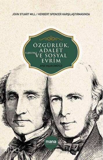 Özgürlük, Adalet ve Sosyal Evrim - Ayşe Yaşar Ümütlü