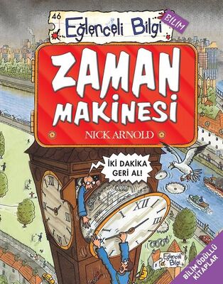 ZAMAN MAKİNASI - Nick Arnold