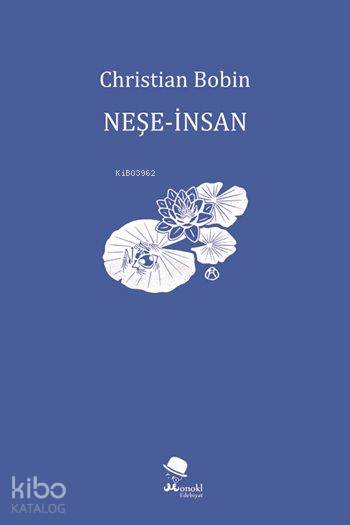Neşe - İnsan - Christian Bobin