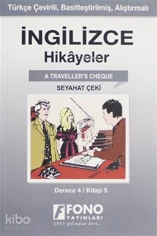 İngilizce Hikayeler - Seyahat Çeki (Derece 4)