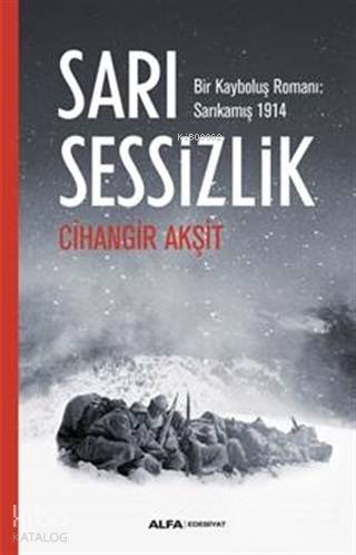 Sarı Sessizlik - Cihangir Akşit