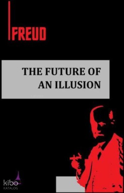 The Futur of An Illision, Clz - Sigmund Freud