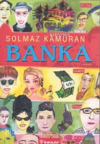 Banka - Solmaz Kâmuran