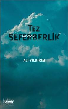 Tez Seferberlik - Ali Yıldırım