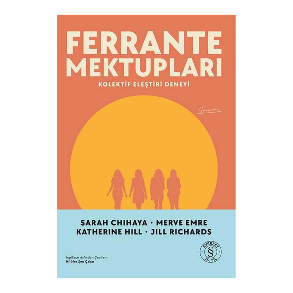 FERRANTE MEKTUPLARI - KOLLEKTİF ELEŞ.