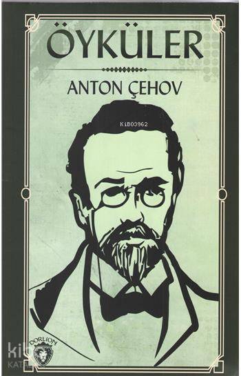 Öyküler 1 - Anton Çehov