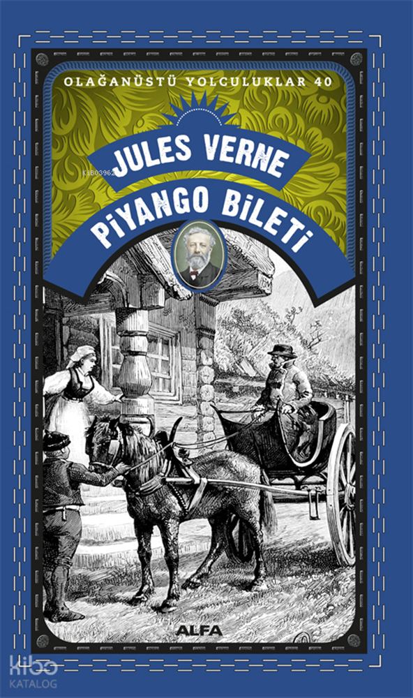 PİYANGO BİLETİ(OLAĞANÜSTÜ YOLCULUKLAR 40)