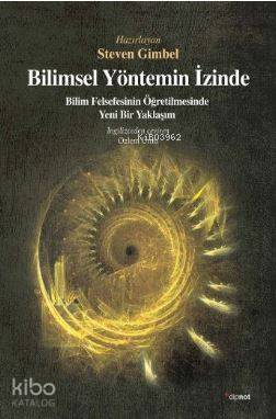 Bilimsel Yöntemin İzinde - Kolektif 